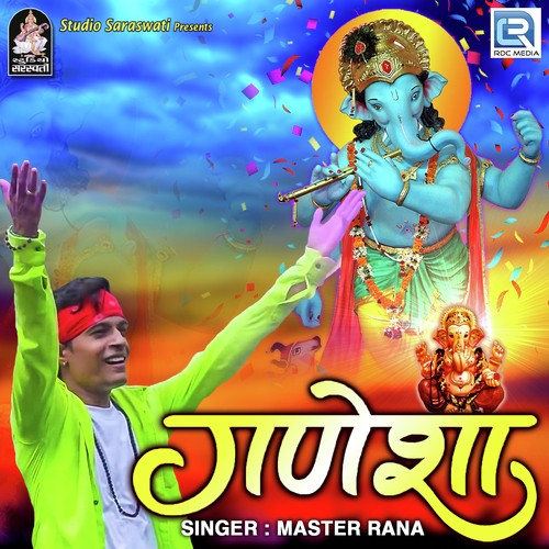 Ganeshaa - Master Rana
