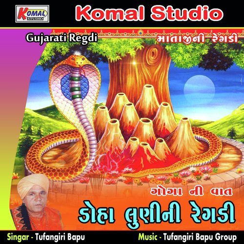 Goga Ni Vaat, Pt. 2 - Tufangiri Bapu