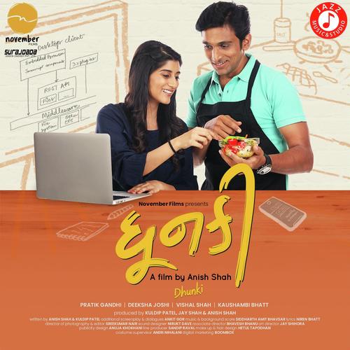 Dhunki - Soham Naik, Yashita Sharma, Soham Naik, Yashika Sikka, Jigardan Gadhavi, Siddharth Amit Bhavsar