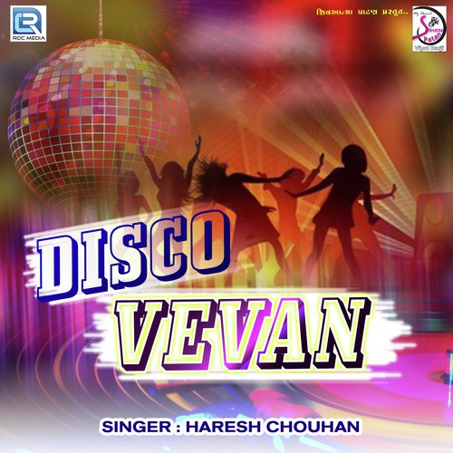 Disco Vevan - Haresh Chouhan