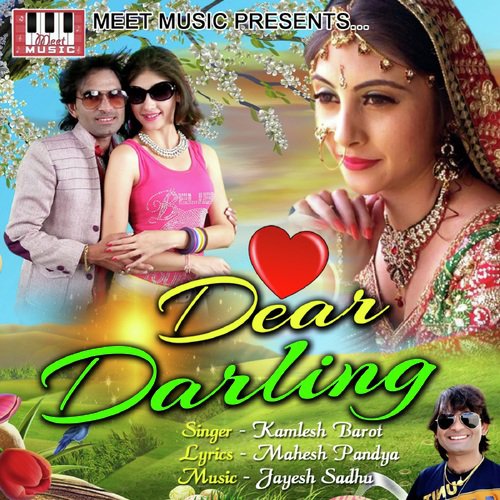 Dear Darling - Kamlesh Barot