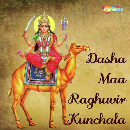 Dashama Ne Dhame - Raghuvir Kunchala