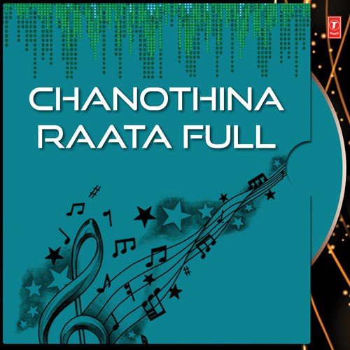 Raati Raati Chanothdi - Various Artists