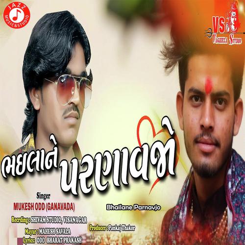 Bhailane Parnavjo - Mukesh Odd