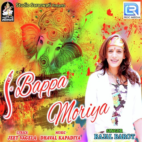 Bappa Moriya - Rajal Barot