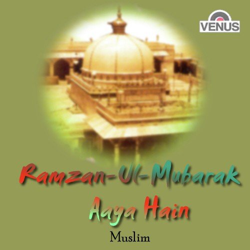 Ramzan Ul Mubarak Aaya Hain - Altaf Raja
