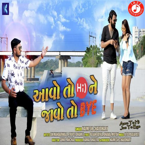 Aavo To Hi Jao To Bye - Jitu Prajapati