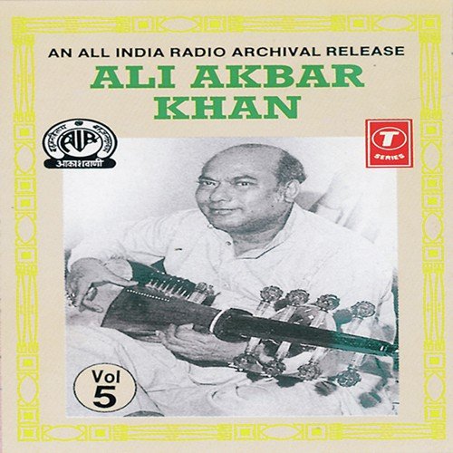 Raag Pilu - Ali Akbar Khan