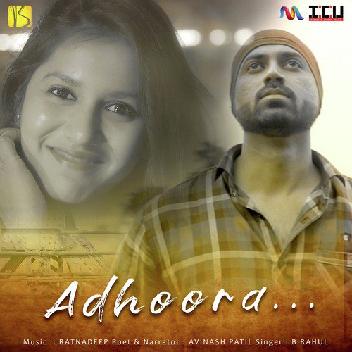 Adhoora - Avinash Patil, B. Rahul, Ratnadeep