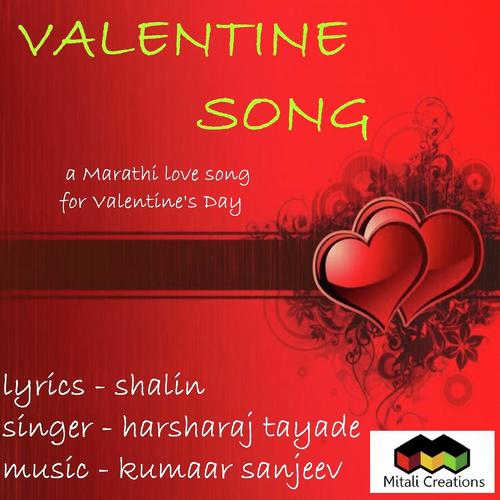 Valentine Song - Harsharaj Tayade