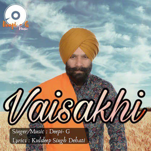 Vaisakhi - Deepi G