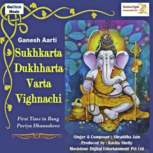 Sukhkarta Dukhharta Varta Vighnachi Ganesh Aarti - Shraddha Jain