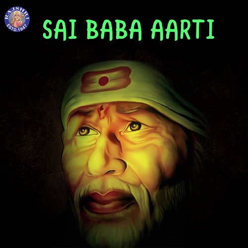 Sai Baba Aarti   Aarti Sai Baba - Dhananjay Mhaskar