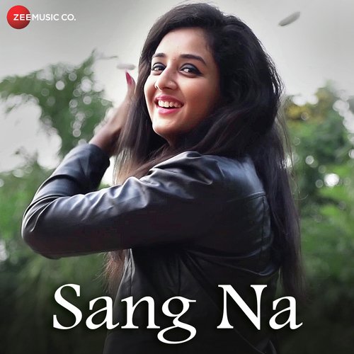 Sang Na - Harshad Kakade, Akshay Murkute
