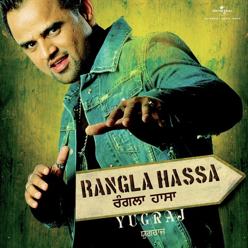 Rangla Hassa (Album Version) - Yugraj