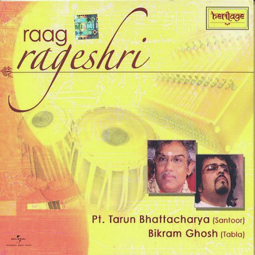 Drut Gat (Raag Rageshri) (Album Version) - Bikram Ghosh, Pandit Tarun Bhattacharya