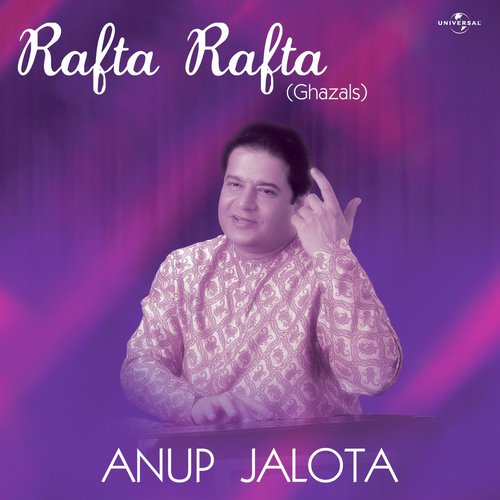 Har Shamma Bujhi Rafta Rafta (Album Version) - Anup Jalota