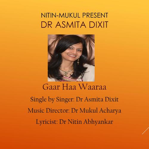Gaar Haa Waaraa (Marathi) - Dr Asmita Dixit