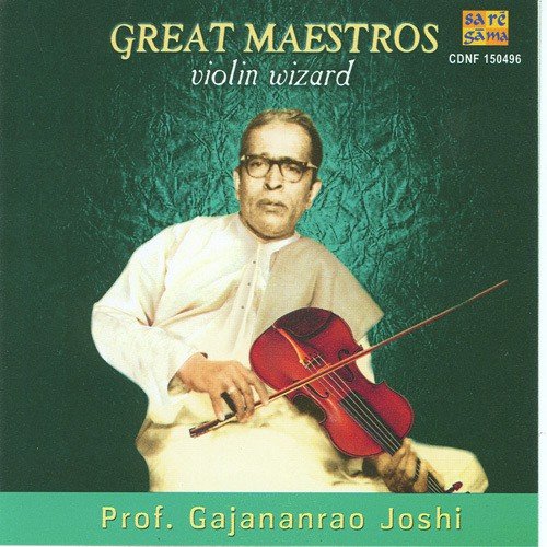 Raga Kafi Thumri Prof. Gajananrao Joshi - Prof. Gajananrao Joshi