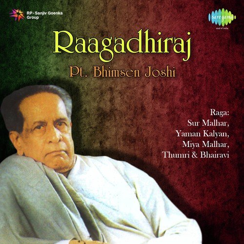 Raga Sur Malhar Vilambit Ektaal and Drut Teentaal Garjat Aaye and Badarwa Barsan - Pandit Bhimsen Joshi