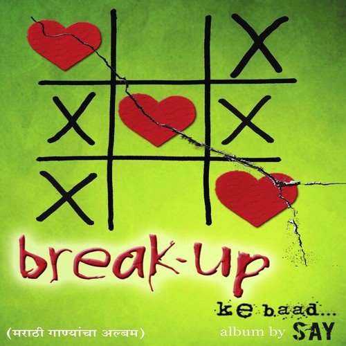 Break Up (Remix) - SAY The Band