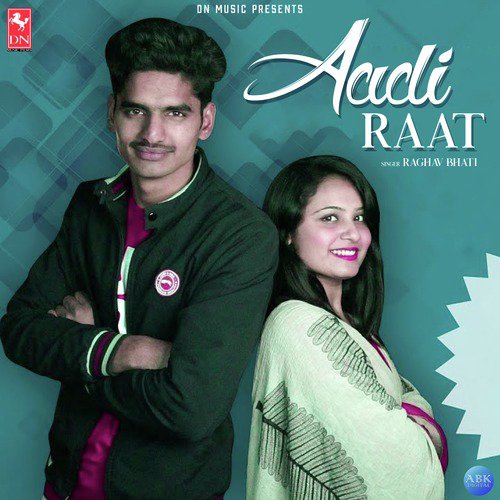 Aadi Raat - Raghav Bhati