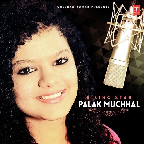 Prem Ratan Dhan Payo - Palak Muchhal