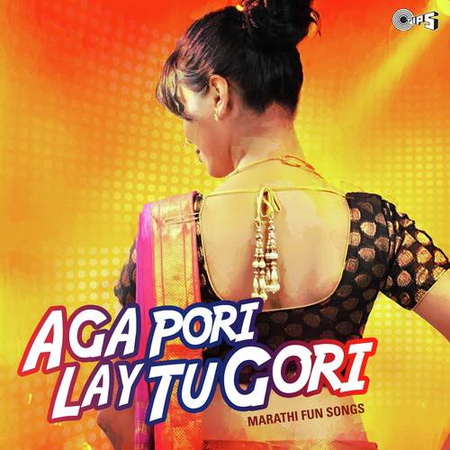 Aga Pori Lay Tu Gori - Rajesh Roshan