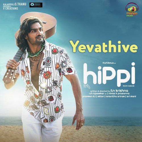 Yevathive (From Hippi) - Nivas K. Prasanna