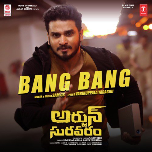 Bang Bang (From Arjun Suravaram) - Vyasa Raj, Arjun Janya