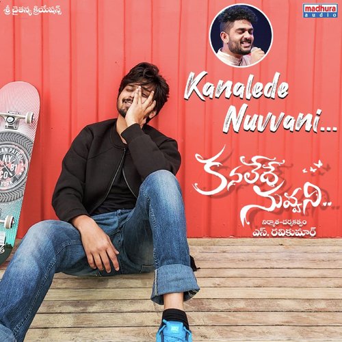 Kanalede Nuvvani (From Kanalede Nuvvani) - Sid Sriram