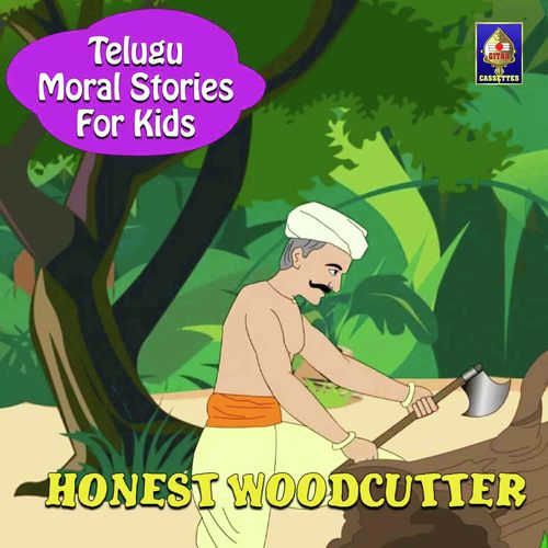 Honest Woodcutter - Shailendra Bharti, Bhushan Dua