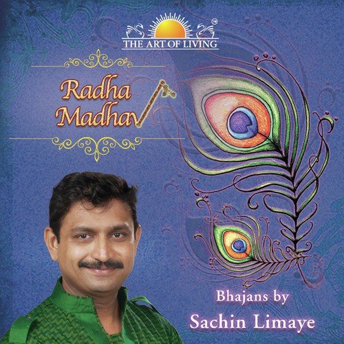 Radha Madhav Radha Shyam - Sachin Limaye, Ashita Limaye