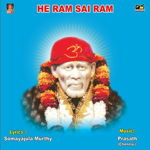 Heram   Sai Ram - Sri G. Suryanarayana Bhagavatar, Bhushan Dua