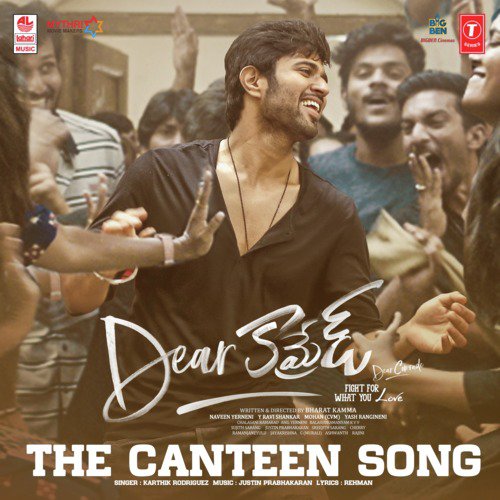 The Canteen Song (From Dear Comrade) - Justin Prabhakaran, Karthik Rodriguez