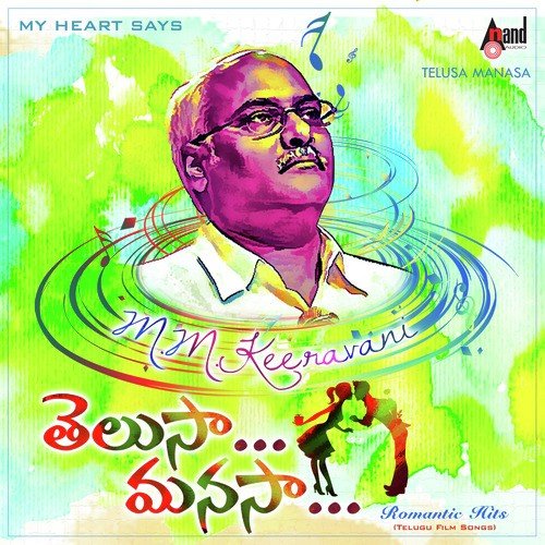 Thelusa Manasa - M. M. Keeravani