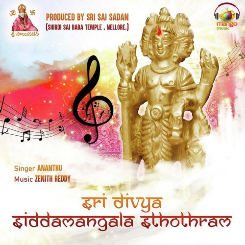 Sri Divya Siddamangala Sthothram - Ananthu