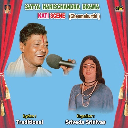 Satya Harischandra   Kati 2 - Sriveda Srinivas