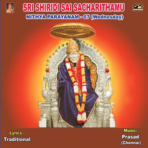 Sri Sai Sacharithamu   Nithya Prayanam 7 (Wednesday) - Prasad (Chennai)