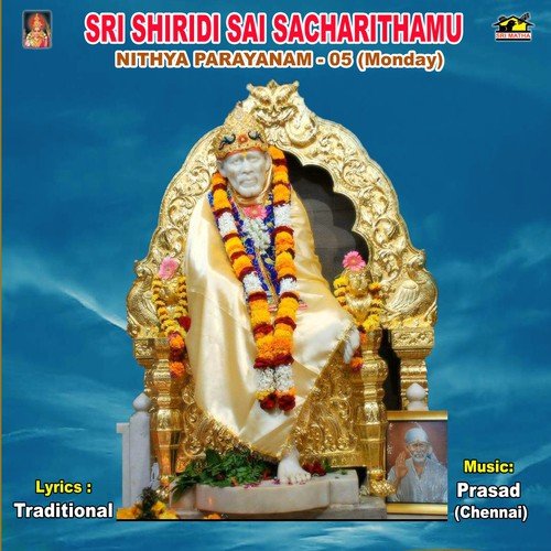 Sri Sai Sacharithamu   Nithya Prayanam 5 (Monday) - Prasad (Chennai)