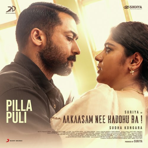 Pilla Puli (From Aakaasam Nee Haddhu Ra) - G.V. Prakash Kumar
