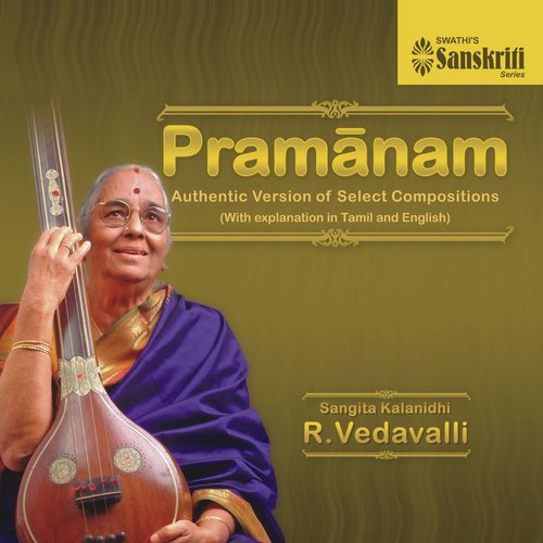 Gnanamosagarada - Shadvidamargini - Rupakam - R. Vedavalli