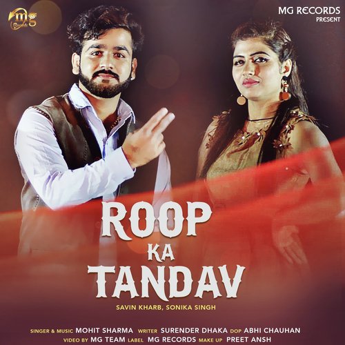 Roop Ka Tandav - Mohit Sharma, Sonika Singh, Savin Khrab