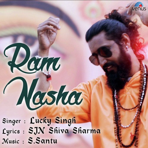Ram Nasha - Lucky Singh