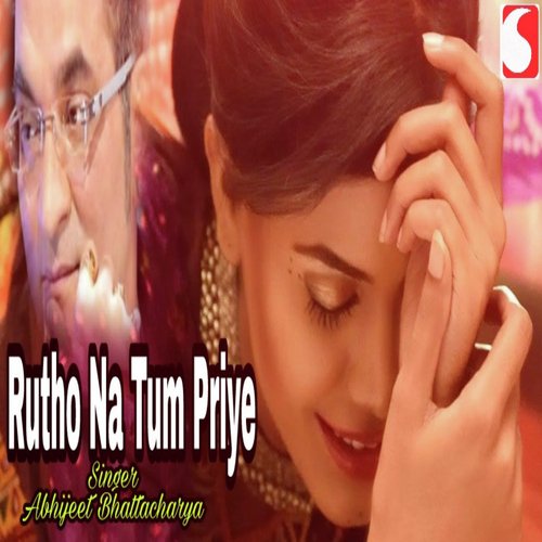 Rutho Na Yun - Abhijeet