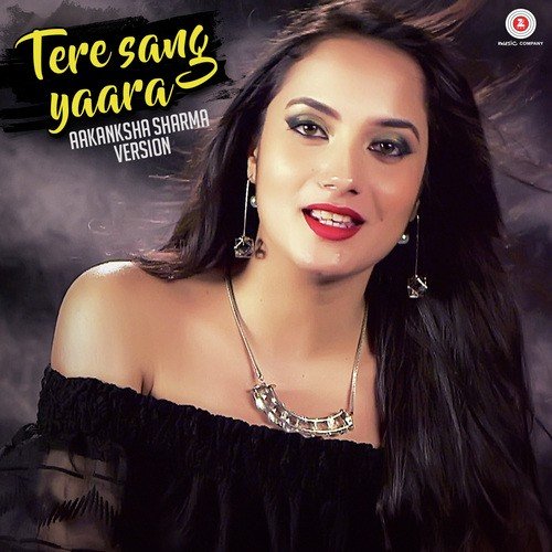 Tere Sang Yaara - Aakanksha Sharma Version - Rojde Raj Ranjodh
