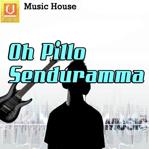 O Pillo Senduramma - Various Artists