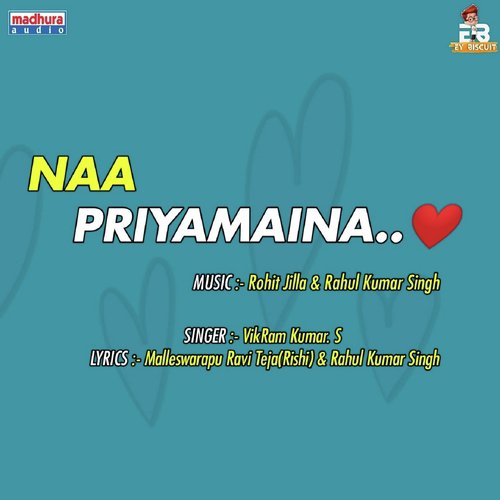 Naa Priyamaina - Vikram Kumar S