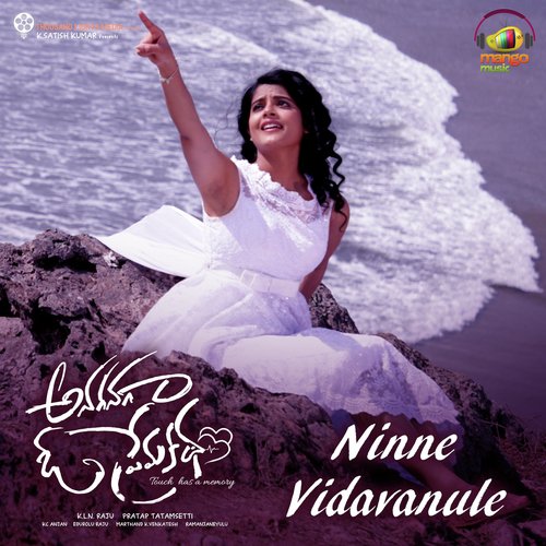 Ninne Vidavanule (From Anaganaga O Premakatha) - Jonitha Gandhi, K.C. Anjan, Shree Mani