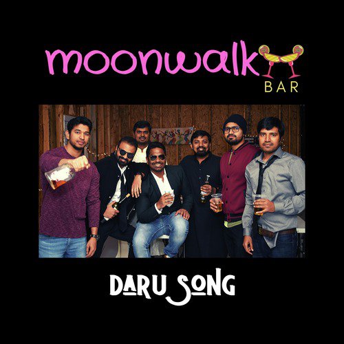 MoonwalkBar (Daru) - Anil Kishore, Rakesh Kumar Aithraju, Satya